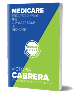 Medicare Breakdown, co-authored by Victoria Cabrera