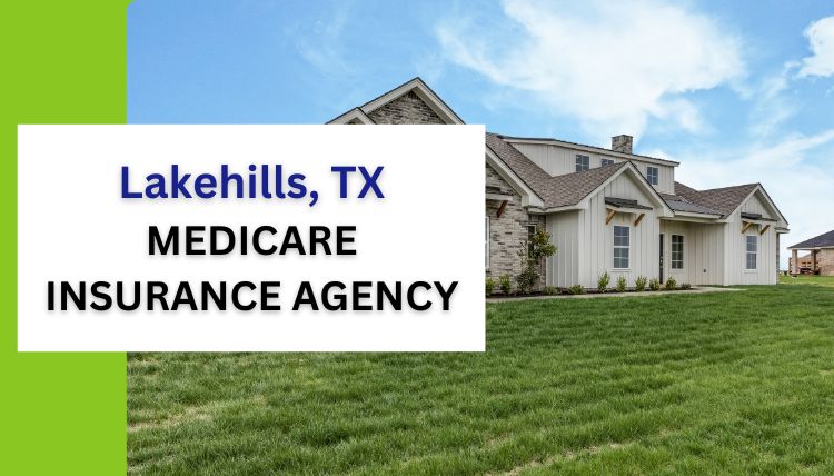 Lakehills-medicare-insurance-agency