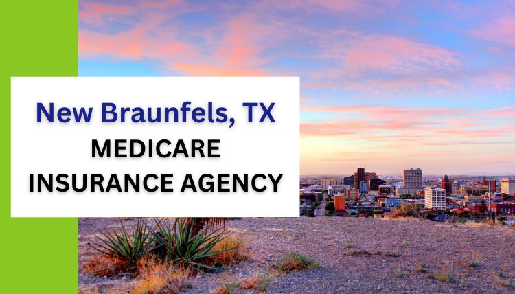 New-Braunfels-medicare-insurance-agency