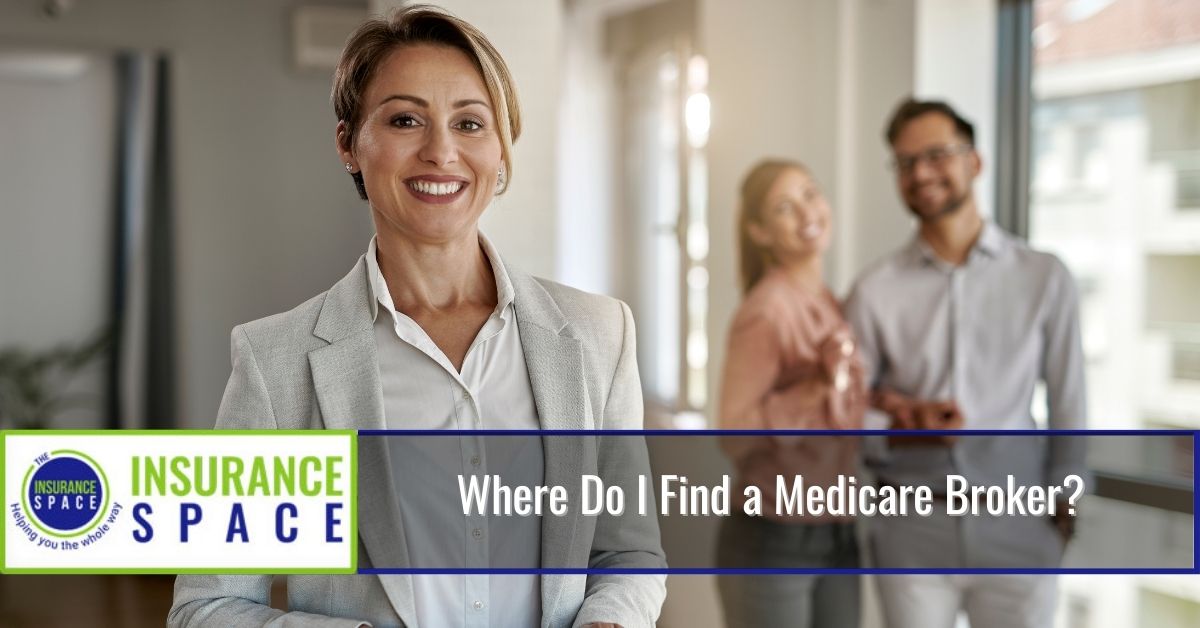 Find a Medicare Broker